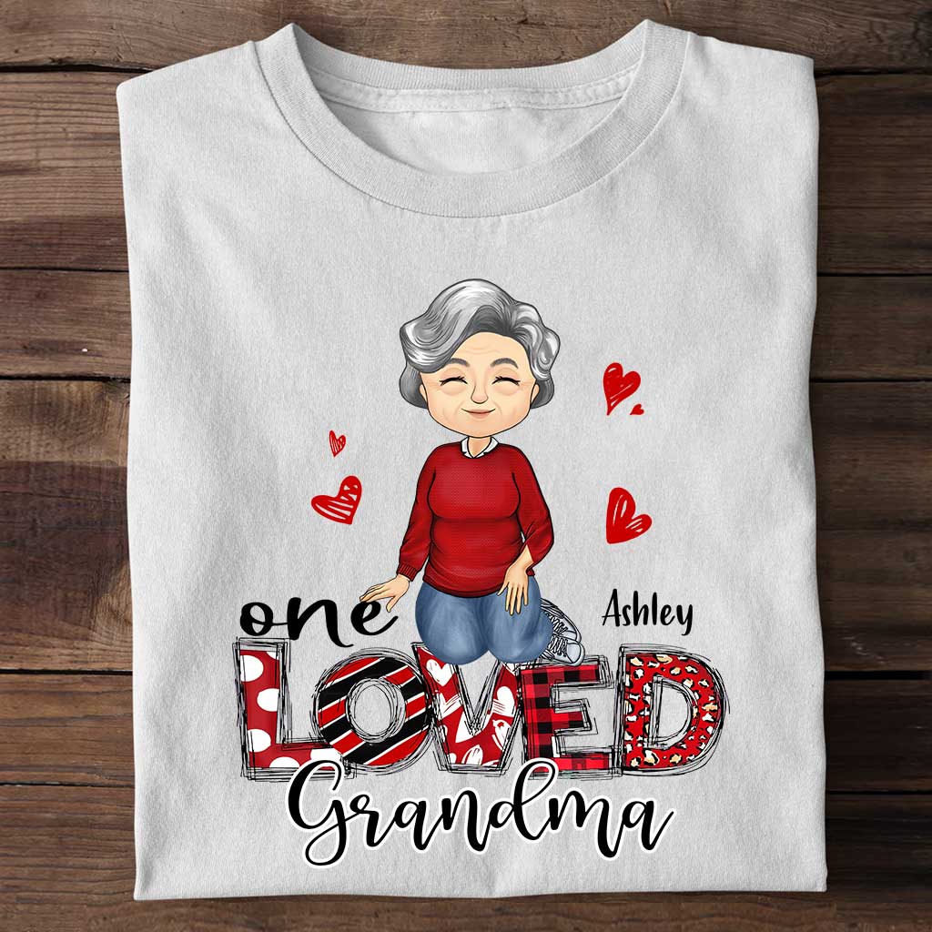 One Loved Grandma - Personalized Valentine Grandma T-shirt and Hoodie