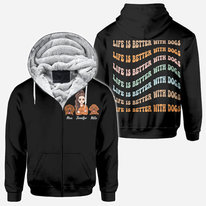 Life Is Better - Personalized Mother's Day Dog All Over T-shirt and Hoodie