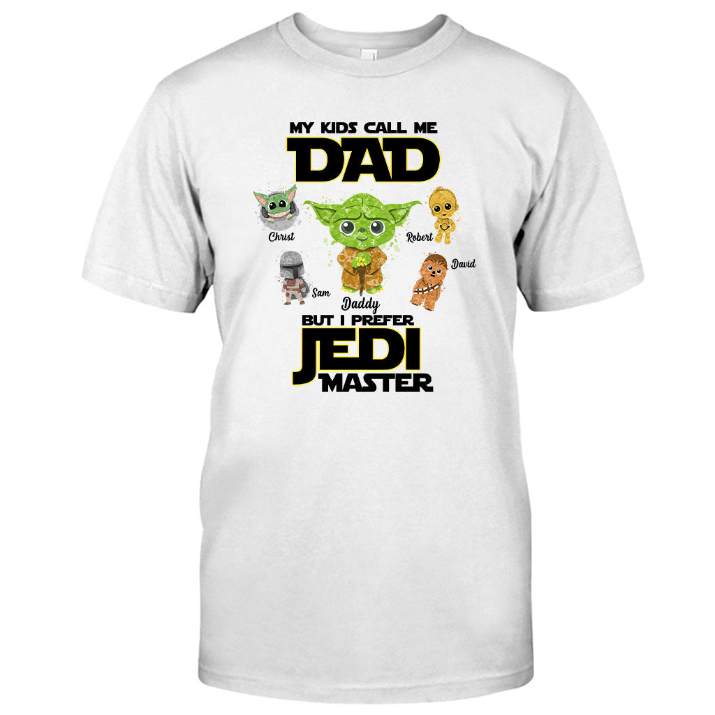 My Kids Call Me Dad But I Prefer Master - Personalized The Force T-shirt and Hoodie