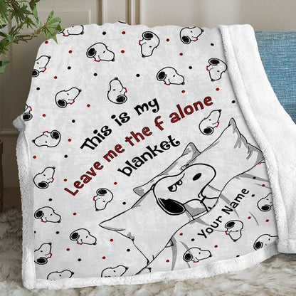 This Is My Leave Me Alone Blanket - Personalized Blanket