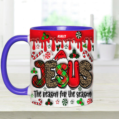 The Reason For The Reason - Personalized Christian Accent Mug