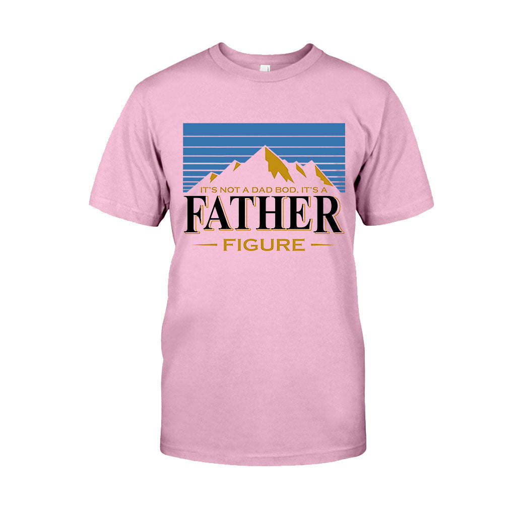 It's Not A Dad Bod It's A Father Figure - T-shirt And Hoodie