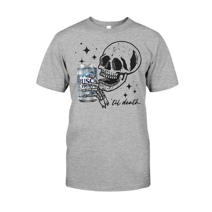 Till Death - T-shirt And Hoodie