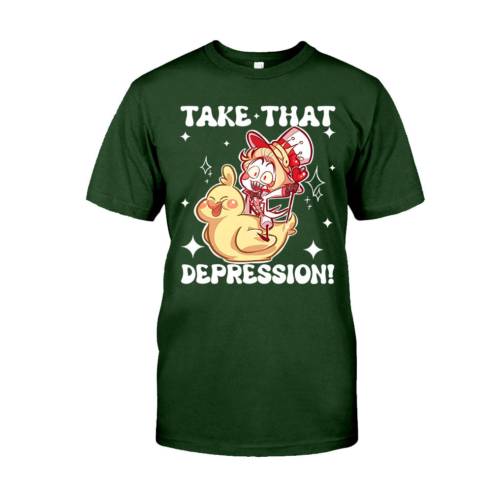 Take That Depression - T-shirt And Hoodie