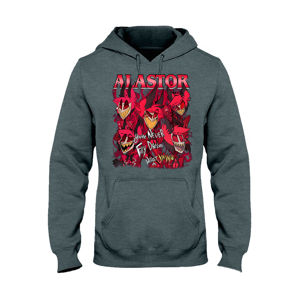 You Are Never Fully Dressed Without A Smile - T-shirt And Hoodie