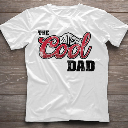 The Cool Dad - T-shirt And Hoodie