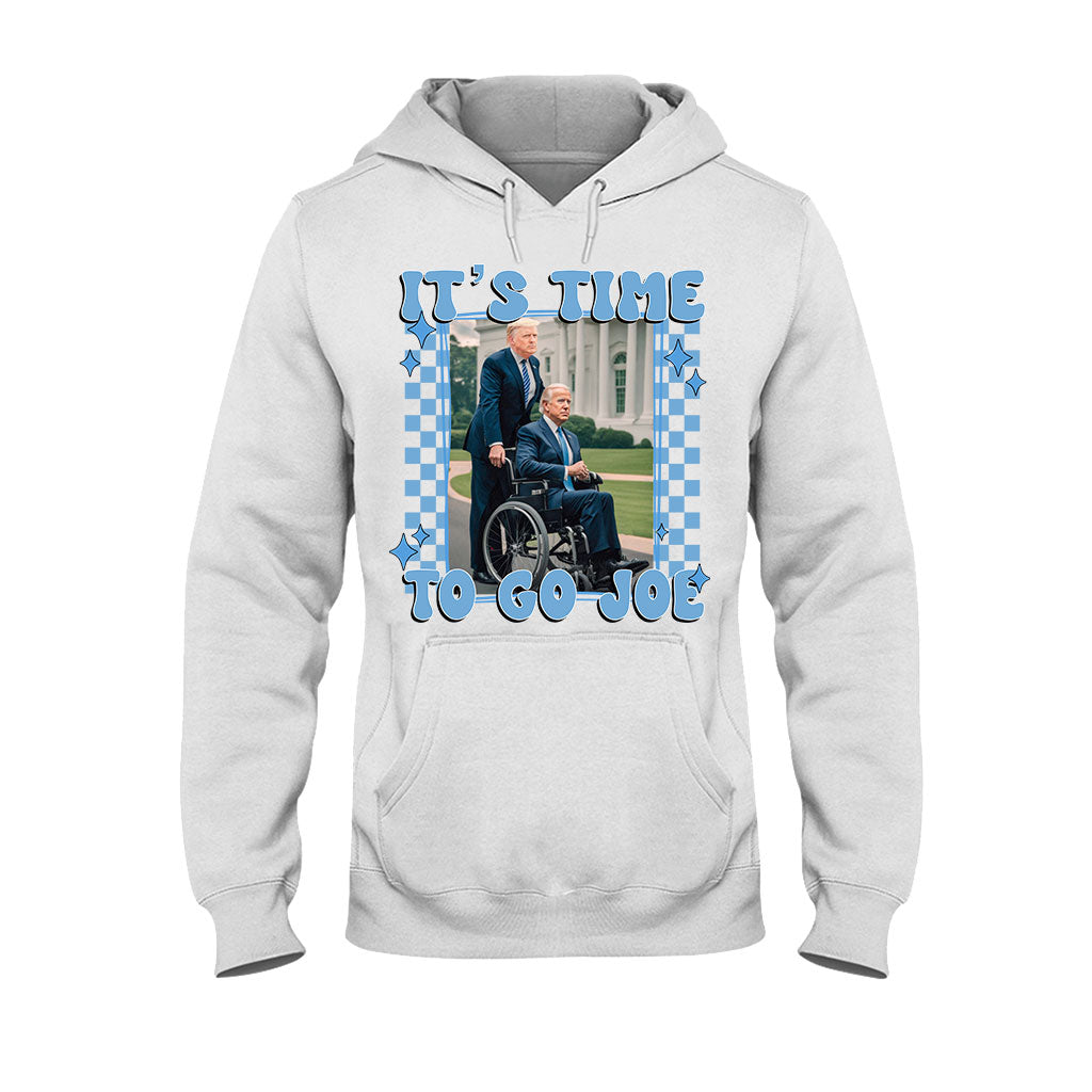It's Time To Go Joe - T-shirt And Hoodie