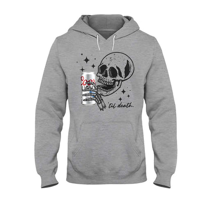 Till Death - T-shirt And Hoodie