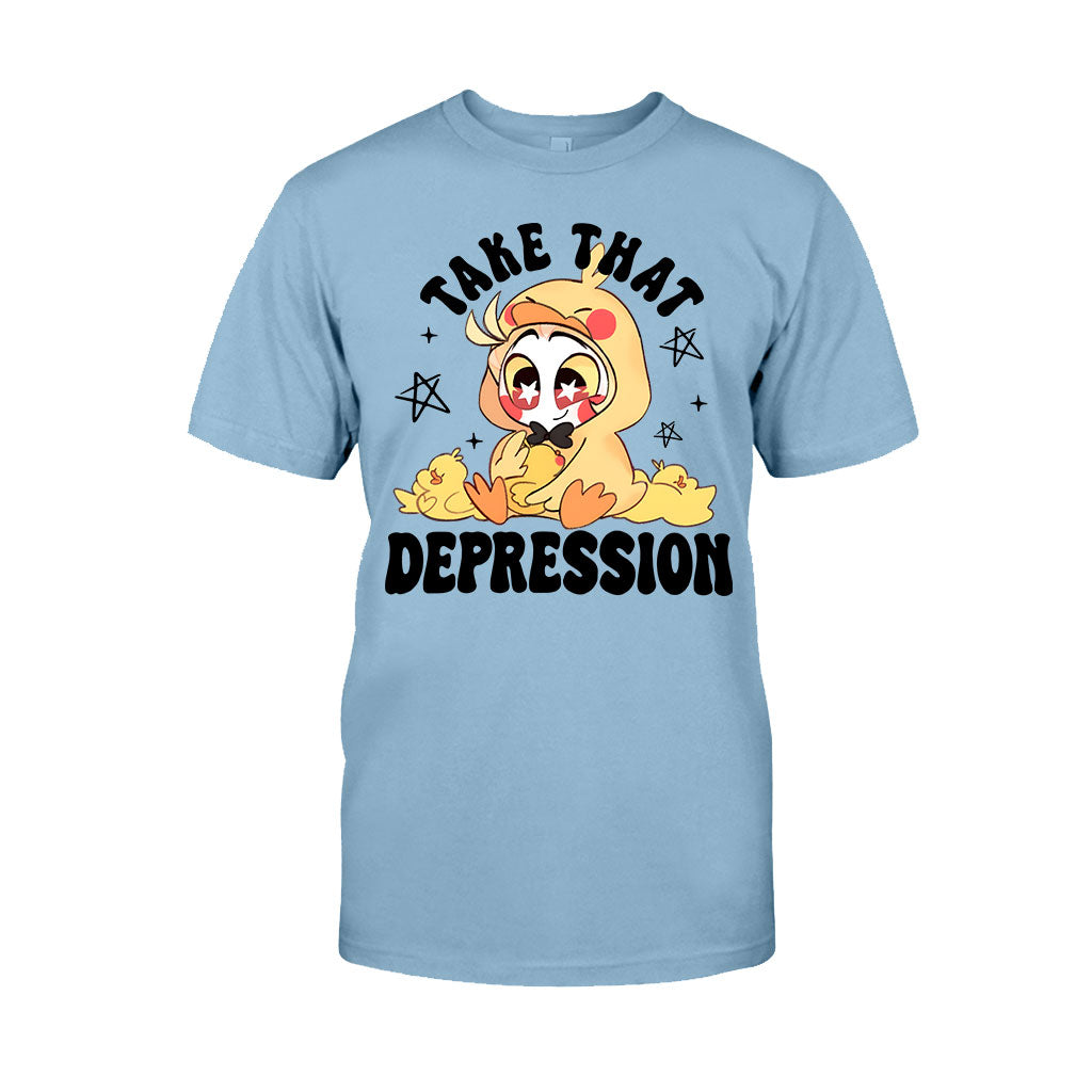 Take That Depression - T-shirt And Hoodie