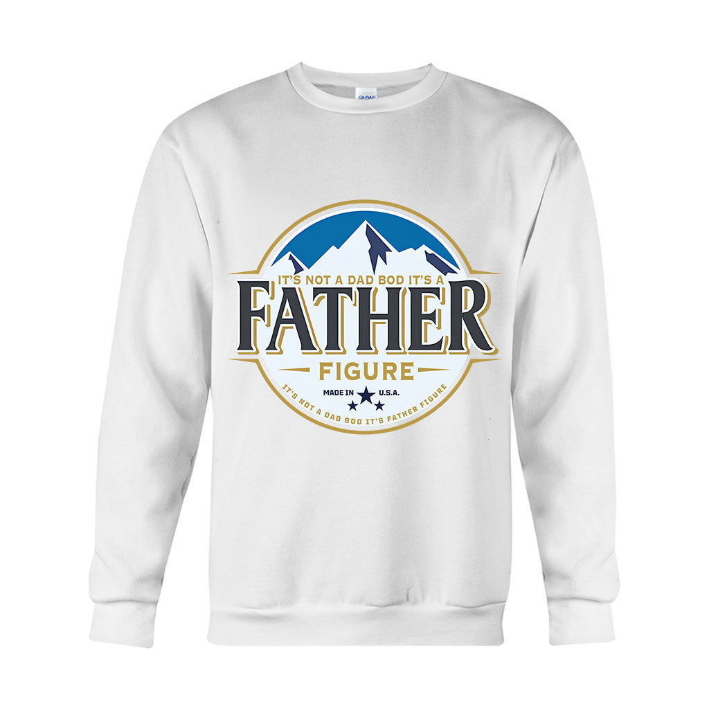It's Not A Dad Bod It's A Father Figure - T-shirt And Hoodie