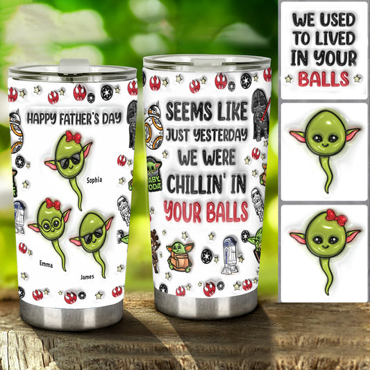 Chillin' In Your Ball Funny - Personalized The Force Tumbler