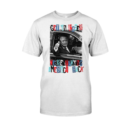 Get In Loser - T-shirt And Hoodie