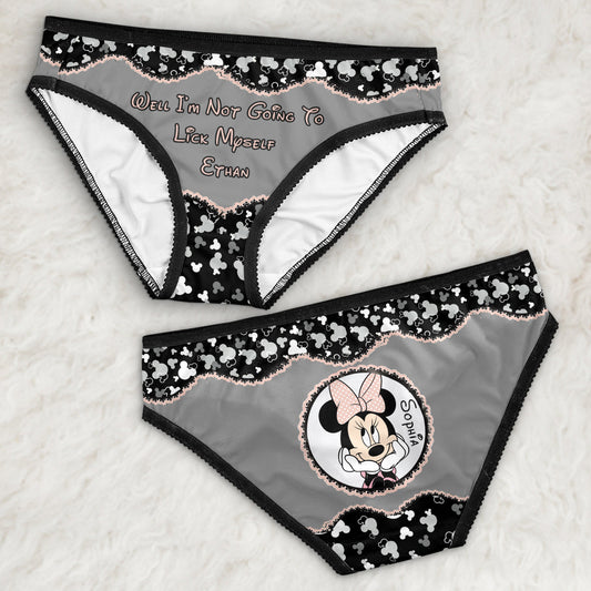 Well I'm Not Going To Lick Myself - Personalized Mouse Lace Border Women Briefs