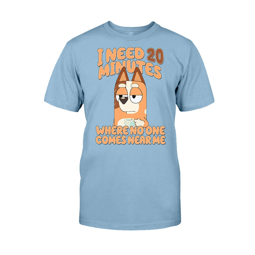 I Need 20 Minutes - Mother T-shirt And Hoodie