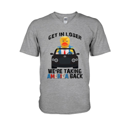 Get In Loser - T-shirt And Hoodie
