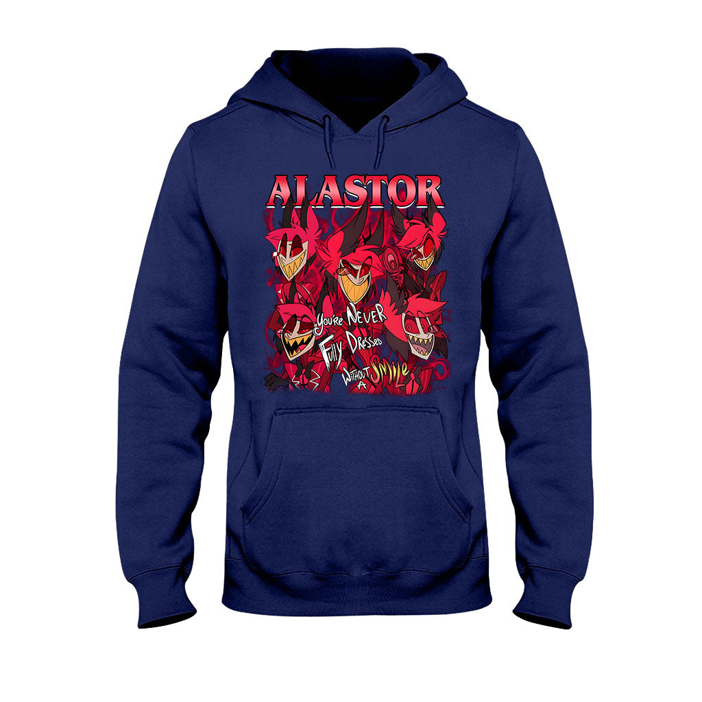 You Are Never Fully Dressed Without A Smile - T-shirt And Hoodie