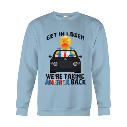 Get In Loser - T-shirt And Hoodie