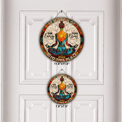 Please Be Mindful - Personalized Yoga Round Wood Sign
