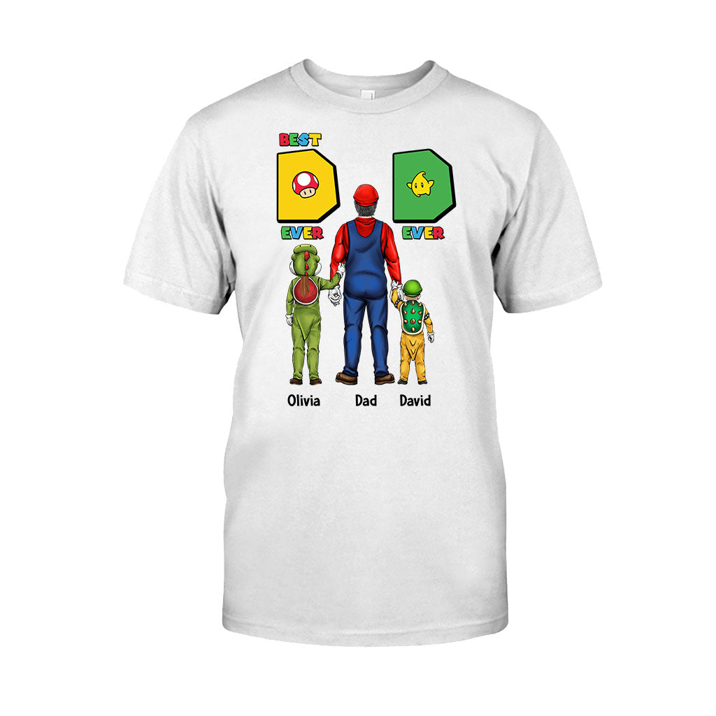 Best Dad Ever Ever - Personalized Father T-shirt And Hoodie