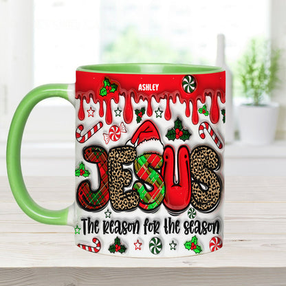 The Reason For The Reason - Personalized Christian Accent Mug