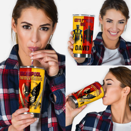 Let's Fu**king Go - Personalized The Psychopath Tumbler