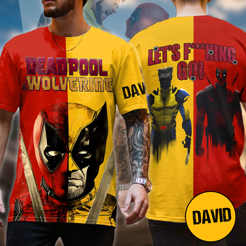 Let's Fu**king Go - Personalized The Psychopath All Over Shirt