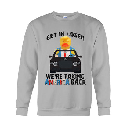 Get In Loser - T-shirt And Hoodie