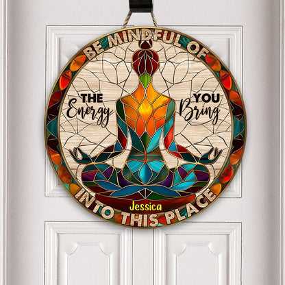 Please Be Mindful - Personalized Yoga Round Wood Sign