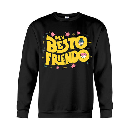 Best Friend - T-shirt And Hoodie