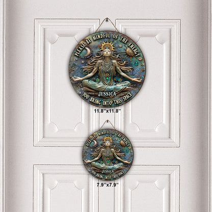 Please Mindful Of The Energy - Personalized Yoga Round Wood Sign