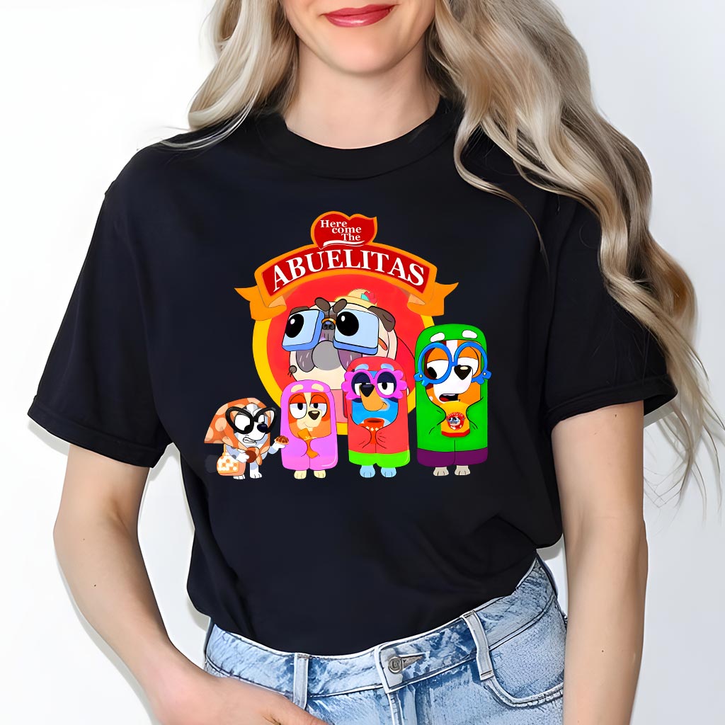 Here Come The Abuelitas - T-shirt And Hoodie