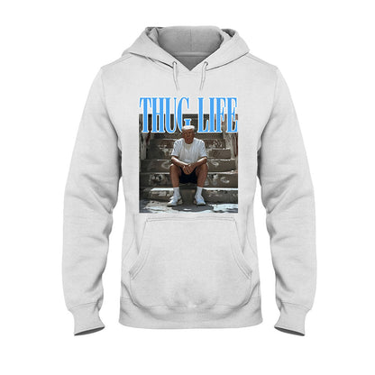 Thug Life - T-shirt And Hoodie