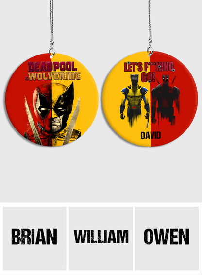 Let's F**king Go - Personalized The Psychopath Car Ornament
