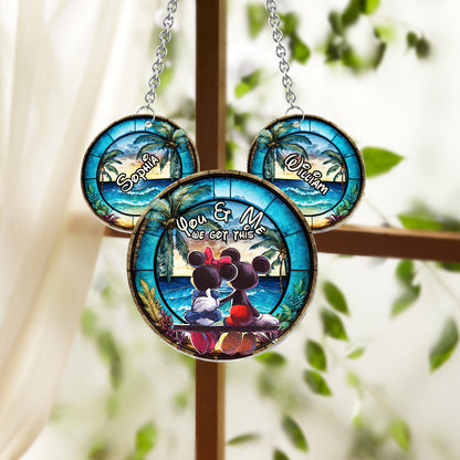 You & Me We Got This - Personalized Mouse Window Hanging Suncatcher Ornament