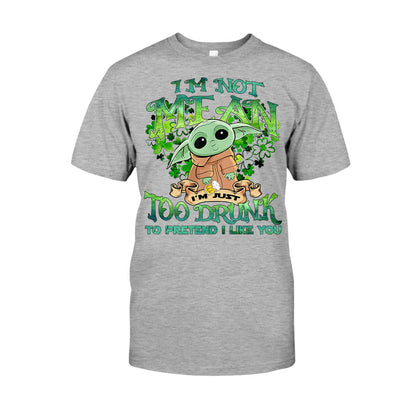 I'm Not Mean - St. Patrick's Day T-shirt and Hoodie