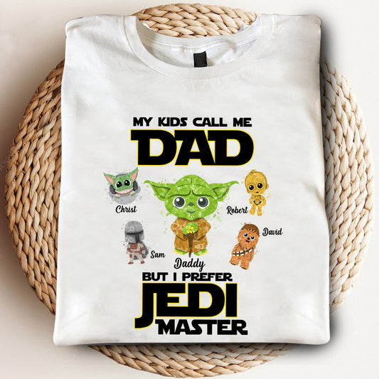 My Kids Call Me Dad But I Prefer Master - Personalized The Force T-shirt and Hoodie