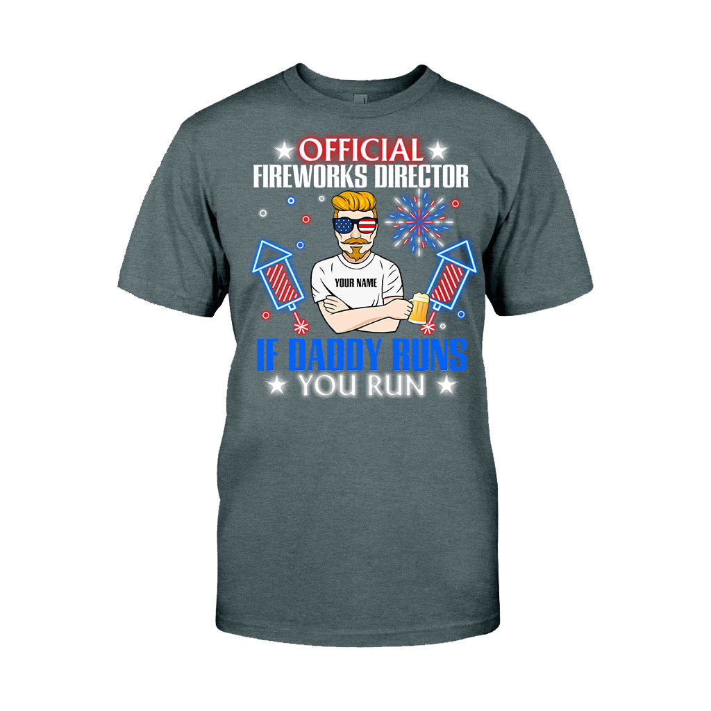 Official Fireworks Director - Personalized Independence Day Father T-shirt and Hoodie