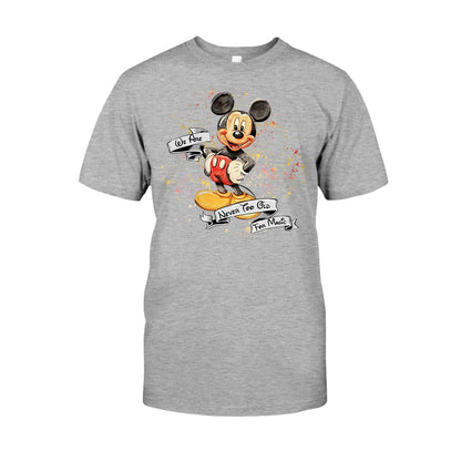 Never Too Old For Magic Mouse Ears - Personalized T-shirt and Hoodie