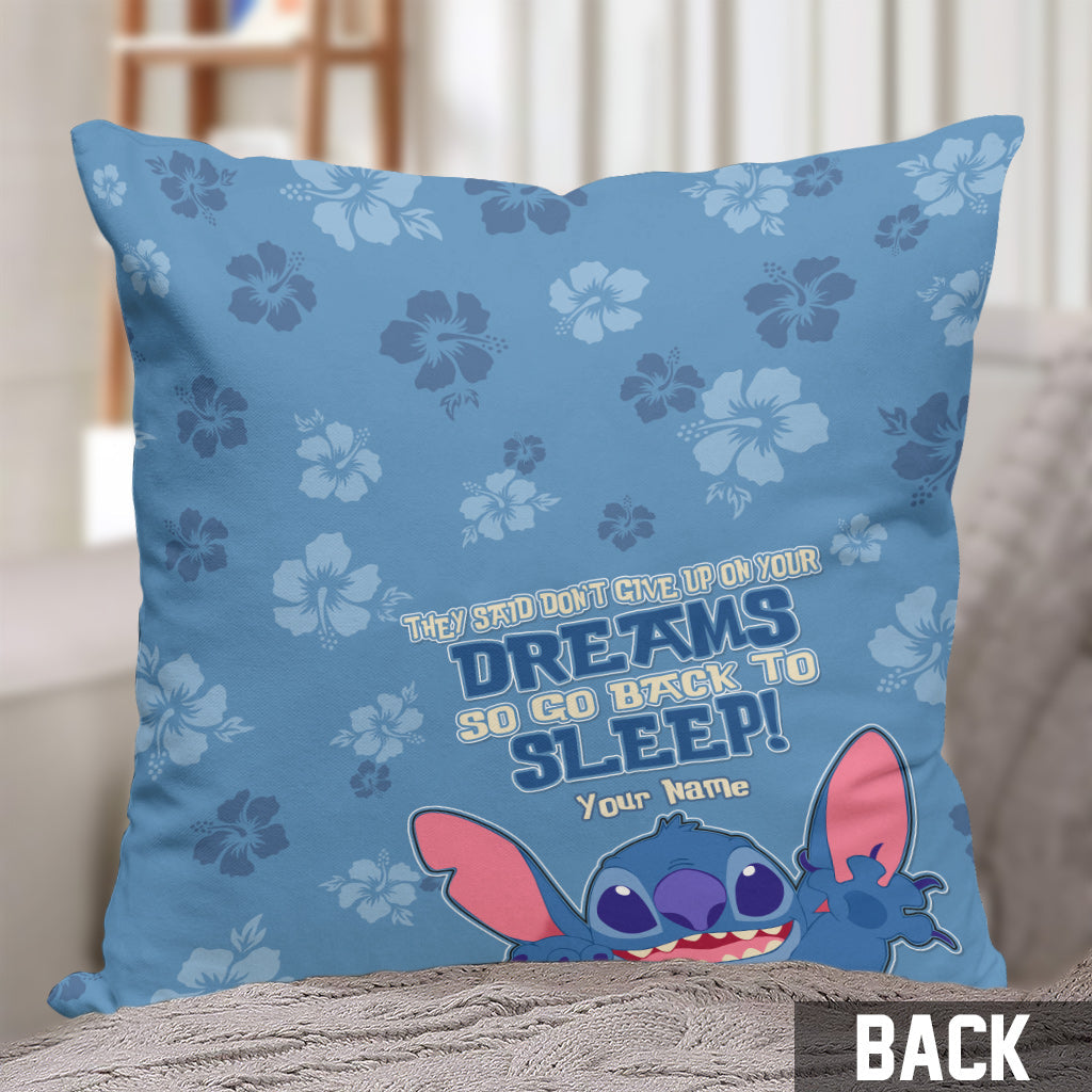 Don't Give Up On Your Dream - Personalized Ohana Throw Pillow