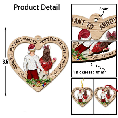 I Want To Annoy - Personalized Christmas Couple Ornament