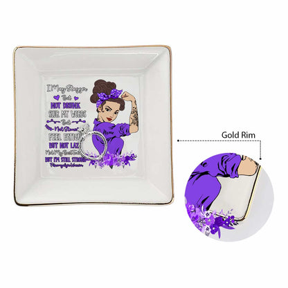 I May Stagger But Not Drunk - Personalized Fibromyalgia Awareness Jewelry Dish