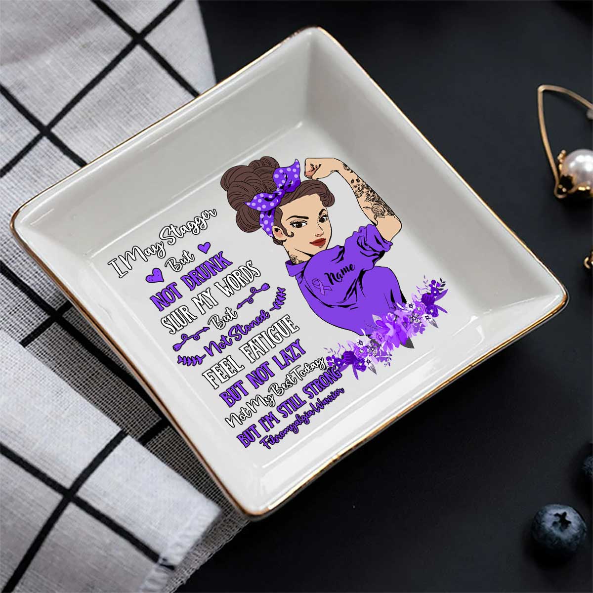 I May Stagger But Not Drunk - Personalized Fibromyalgia Awareness Jewelry Dish
