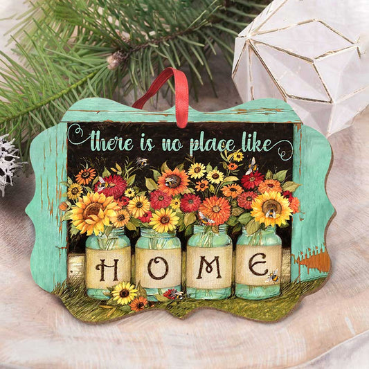 Sunflower There Is No Place Like Home - Sunflower Ornament (Printed On Both Sides) 1122