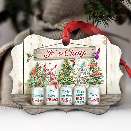 Hummingbird Christmas It Is Okay - Hummingbird Ornament (Printed On Both Sides) 1122