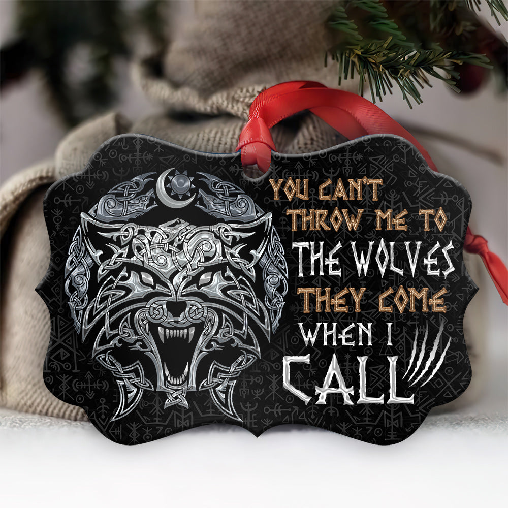 Wolf Viking You Can Not Throw Me Wolf - Medallion Aluminium Ornament (Printed On Both Sides) 1122
