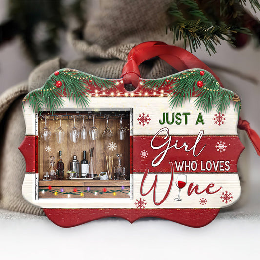 Wine Christmas Theme Just A Girl Who Love Wine - Wine Ornament (Printed On Both Sides) 1122