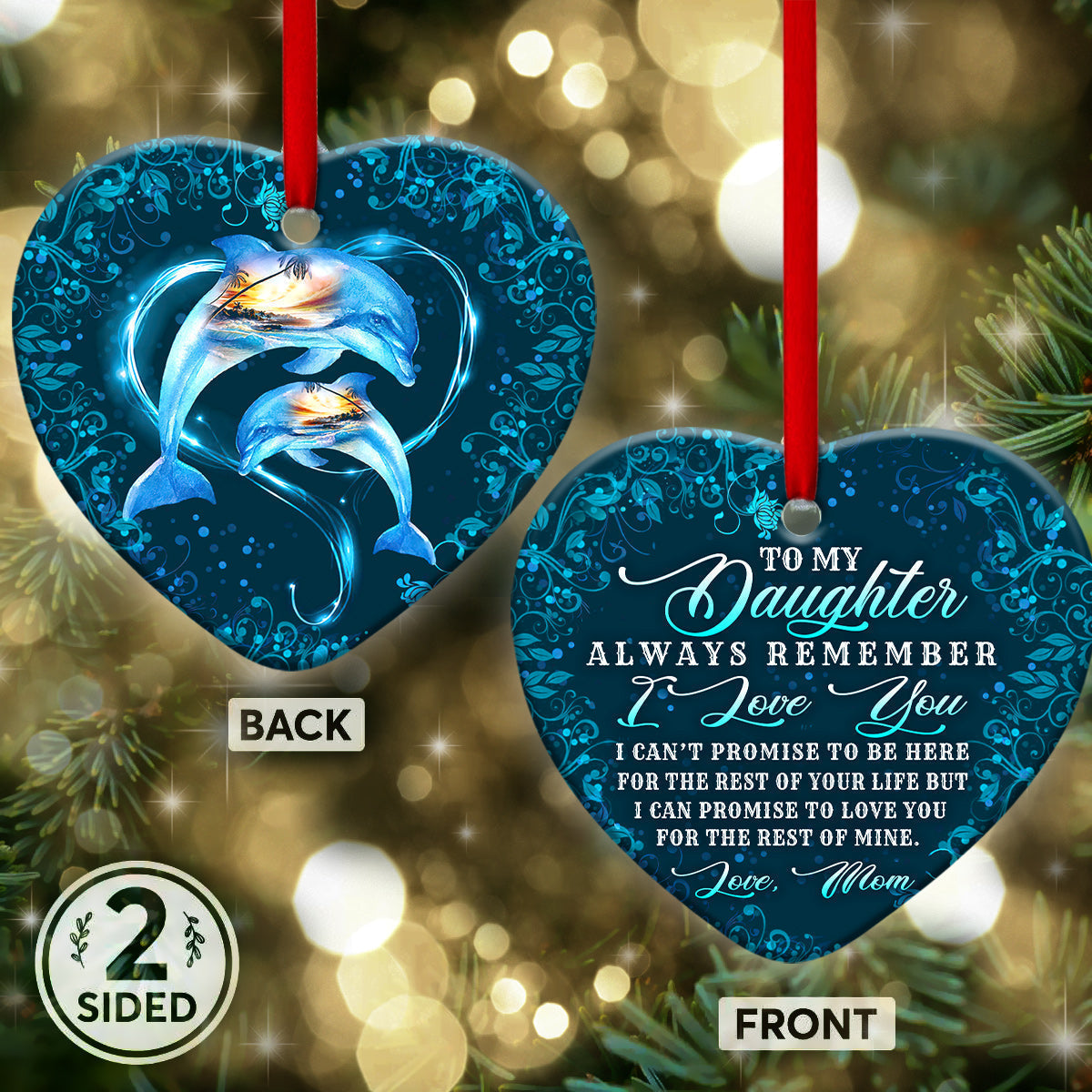 Dolphin To My Daughter - Dolphin Ornament (Printed On Both Sides) 1122