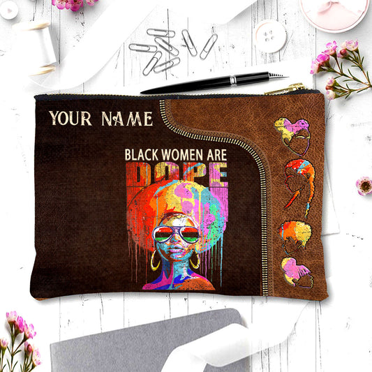 Black Women Are Dope - Personalized African American Pouch