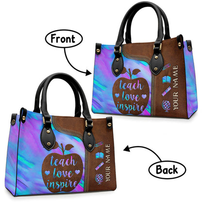 Teach Love Inspire - Personalized Teacher Leather Handbag