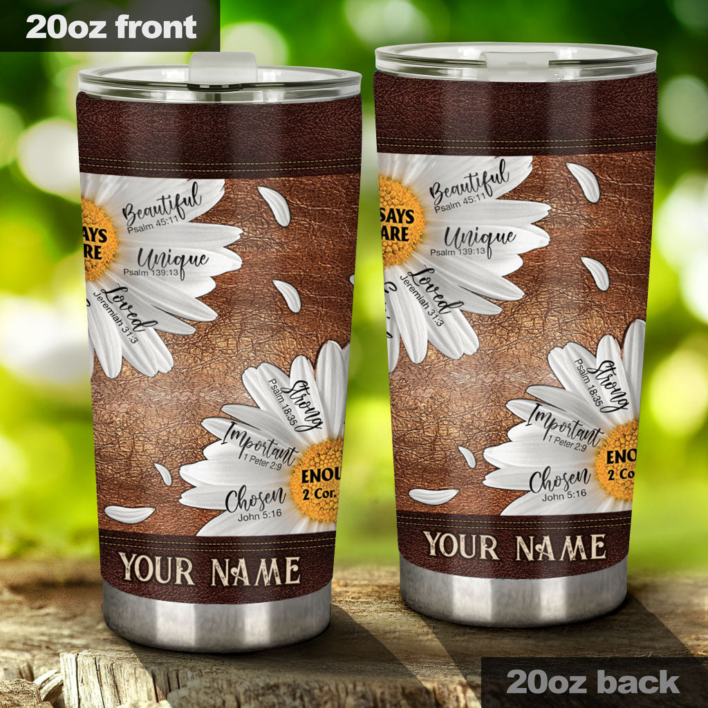 God Says You Are - Personalized Christian Tumbler